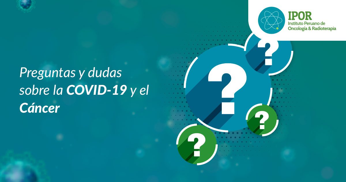 preguntas-dudas-respecto-del-covid-y-cancer